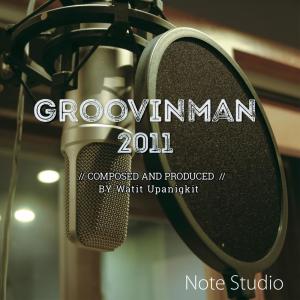 Groovinman的專輯Groovinman 2011