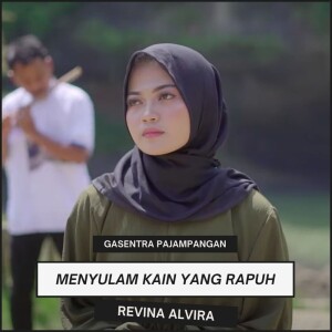 Listen to Menyulam Kain Yang Rapuh song with lyrics from Gasentra Pajampangan
