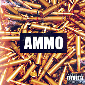 ดาวน์โหลดและฟังเพลง Ammo (Explicit) พร้อมเนื้อเพลงจาก Merkules