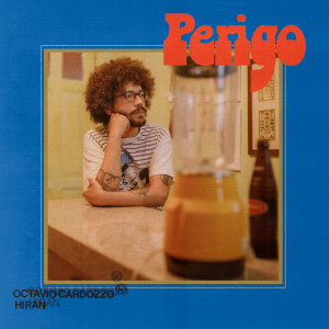 Album Perigo oleh Octavio Cardozzo