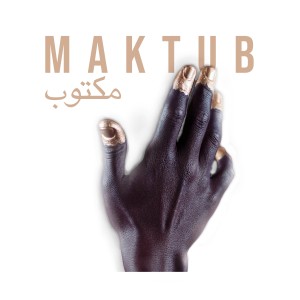 Album Maktub Mixtape (Explicit) from Sam Sillah