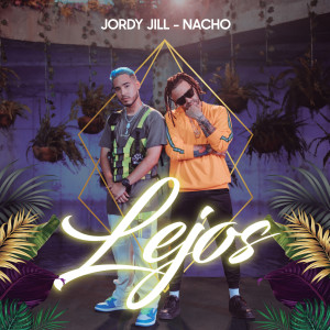 Jordy Jill的專輯Lejos