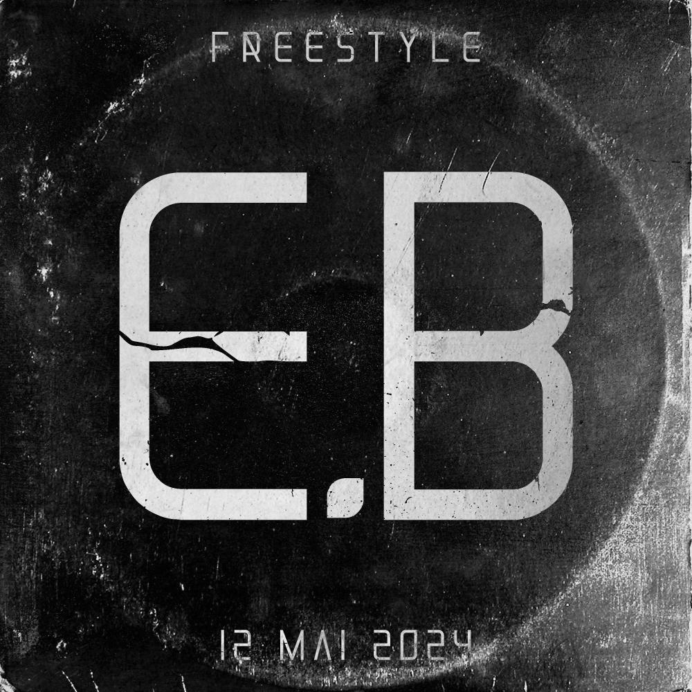 Freestyle E.B (Explicit)