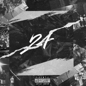 Listen to 24 (Explicit) song with lyrics from Tedd