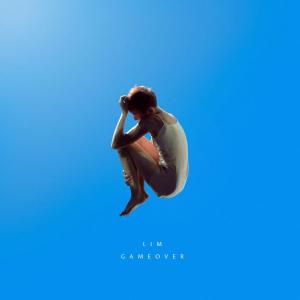 收听L I M的Game Over歌词歌曲