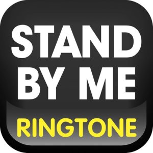 ดาวน์โหลดและฟังเพลง Stand by Me Ringtone (Cover) พร้อมเนื้อเพลงจาก Ringtone Masters