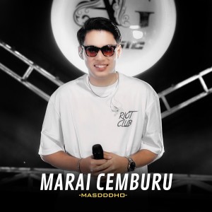 Masdddho的专辑MARAI CEMBURU