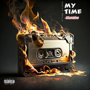 G Gambino的專輯My Time (Explicit)