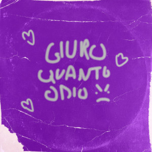 PA的专辑Giuro quanto odio