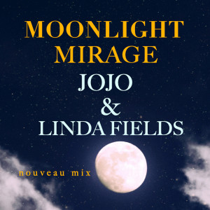 Moonlight Mirage (Nouveau Mix)