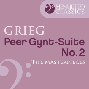 Slovak Philharmonic Orchestra的專輯The Masterpieces - Grieg: Peer Gynt, Suite No. 2, Op. 55