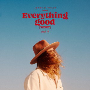 Jordan Feliz的專輯Everything Good