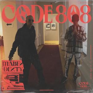 MABEX DIGITAL的專輯CODE 808 (Explicit)