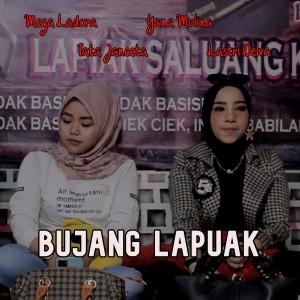 收听Tata Janeta的Bujang Lapuak歌词歌曲