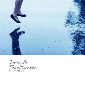 Album Sunny In The Afternoon from Shin Jiyun