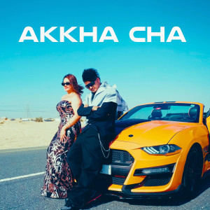 收聽Mr. D的Akkha Cha歌詞歌曲