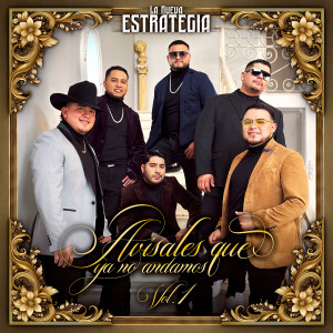 อัลบัม Avísales Que Ya No Andamos (Vol.1) [Explicit] ศิลปิน La Nueva Estrategia