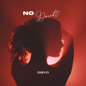 Album NO DOUBT from Dibyo