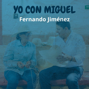 อัลบัม Yo Con Miguel ศิลปิน Fernando Jimenez