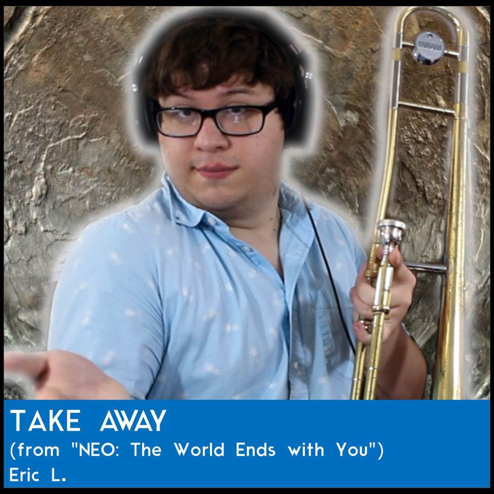 Take Away (From "NEO: The World Ends with You") (Jazz Cover)
