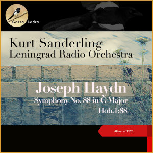 อัลบัม Joseph Haydn: Symphony No. 88 in G Major, Hob.1:88 (Album of 1962) ศิลปิน Kurt Sanderling