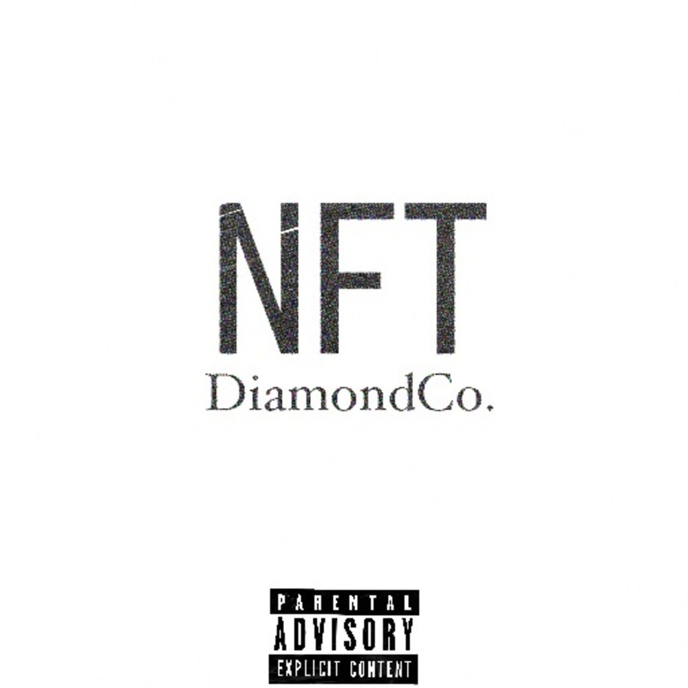 NFT DIAMOND CO. (TOO HOT) (Explicit)