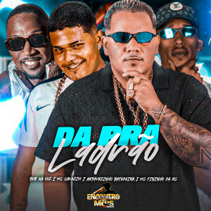 收聽Mc Cauazim的Da Pra Ladrão歌詞歌曲