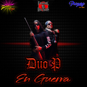 Album Dúo P en Guerra (Explicit) oleh Pau