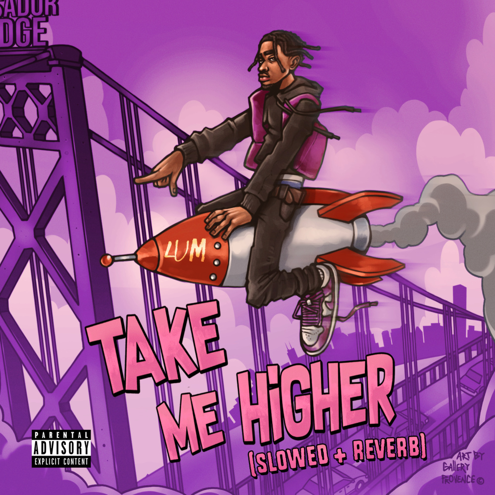 Take Me Higher (slowed + reverb|Explicit)