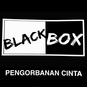 Black Box----[replace by 13889]的专辑Pengorbanan Cinta