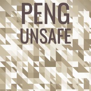 Peng Unsafe dari Various