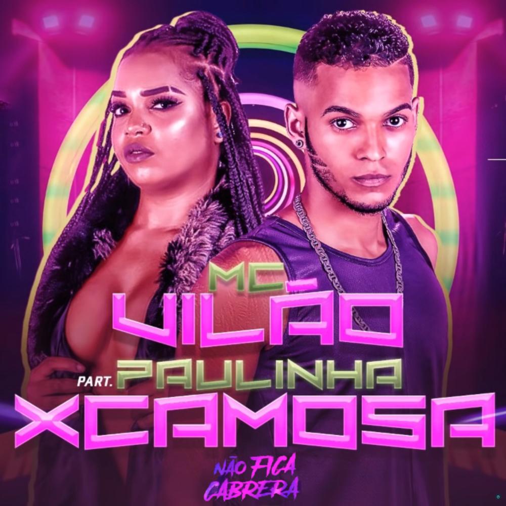 Não Fica Cabrera (feat. Paulinha Xcamosa) (Explicit)