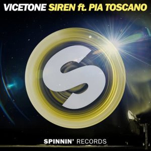 ดาวน์โหลดและฟังเพลง Siren (feat. Pia Toscano) พร้อมเนื้อเพลงจาก Vicetone