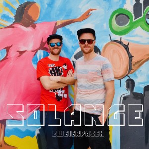 Zweierpasch的專輯Solange