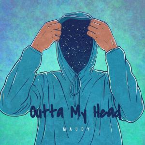 收聽Maudy的Outta My Head (feat. Brennan)歌詞歌曲