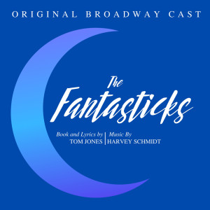 The Fantasticks dari Various Artists