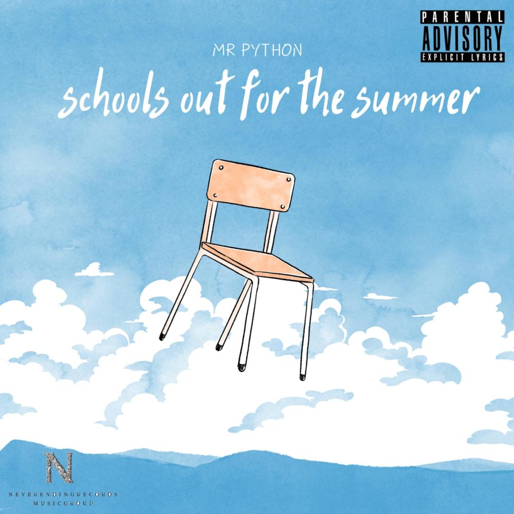 Schools Out For The Summer (Radio Edit|Explicit)