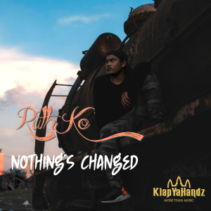 ดาวน์โหลดและฟังเพลง nothing's changed พร้อมเนื้อเพลงจาก RuthKo