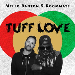 อัลบัม Tuff Love ศิลปิน Mello Banton