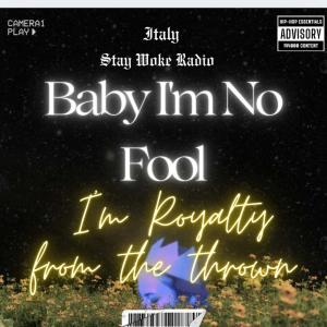 收聽Italy的Im Royalty From The Thrown (Explicit)歌詞歌曲