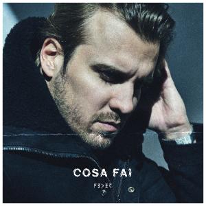 收聽Feder的Cosa Fai歌詞歌曲