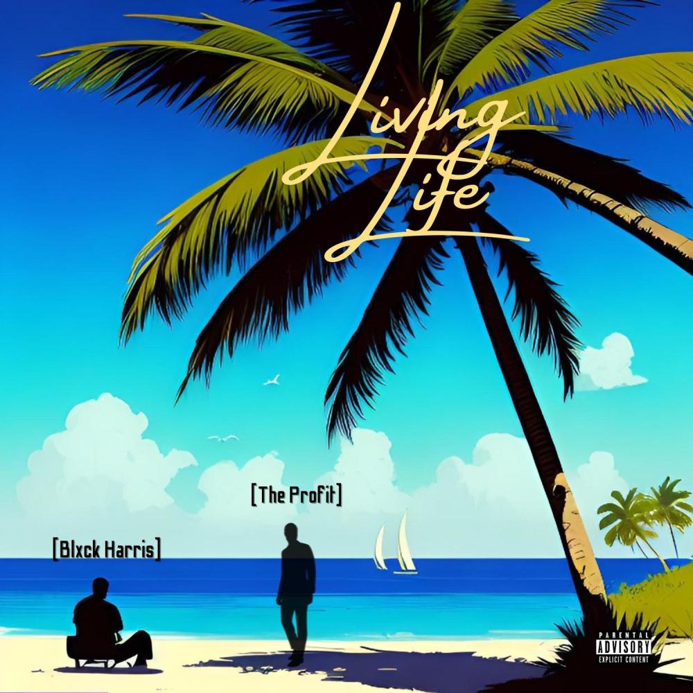 Living Life (feat. The Profit) (Explicit)