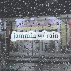 Aegis的專輯jammin w/ rain - rhodes improvisation no. 1