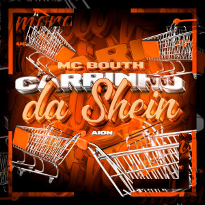 Aion的專輯Carrinho da Shein (Explicit)
