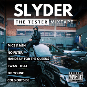 Listen to Die Young (Explicit) song with lyrics from Slyder