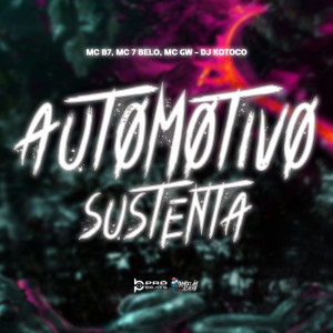 Mc B7的專輯Automotivo Sustenta