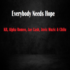 Everybody Needs Hope