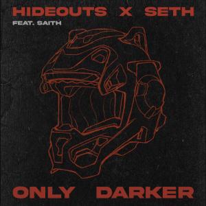 Album Only Darker (feat. Saith) from Seth