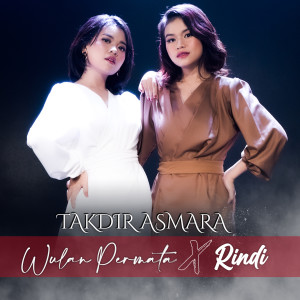 Dengarkan Takdir Asmara lagu dari Wulan Permata dengan lirik