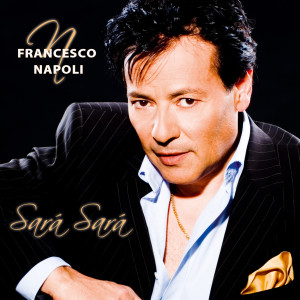 อัลบัม Sara Sara ศิลปิน Francesco Napoli